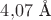 $4{,}07 \ {\text{\AA}}$