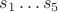 $s_1\dots s_5$