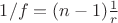 $1/f=(n-1)\frac {1}{r}$
