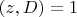 $(z,D)=1$