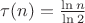 $\tau(n)=\frac{\ln n}{\ln 2}$