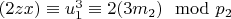 $(2z x)\equiv u_1^3\equiv 2(3m_2)\mod p_2 $