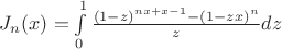 $J_n(x) = \int \limits_0^1 \frac {(1-z)^{nx+x-1} - (1-zx)^n}{z}dz$