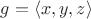 $g=\langle x,y,z\rangle$