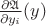 $\frac{\partial \mathfrak{A}}{\partial y_i}(y)$