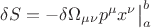 $\delta S=-\delta \Omega_{\mu \nu} p^{\mu} x^{\nu} \big|_a^b$