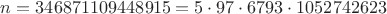 $n=346871109448915 = 5\cdot97\cdot6793\cdot1052742623$