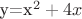 у=х^2+4x