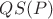 $QS(P)$