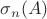 $\sigma_n(A)$