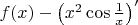 $f(x)-\left(x^2\cos\frac1x\right)'$