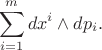 $$ \sum_{i=1}^m dx^i \wedge dp_i. $$