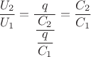 $\dfrac{U_2}{U_1}=\dfrac{q}{\dfrac{C_2}{\dfrac{q}{C_1}}}=\dfrac{C_2}{C_1}$