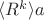 $\langle R^k\rangle a$