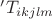 $'T_{ikjlm}$