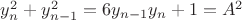 $y_n^2+y_{n-1}^2=6y_{n-1}y_n+1=A^2$