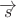$\overrightarrow{s}$