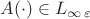 $A(\cdot)\in L_{\infty\,\varepsilon}$ $A(\cdot)\in L_{\infty\,\varepsilon}$