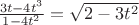 $\frac{3t-4t^3}{1-4t^2}=\sqrt{2-3t^2}$