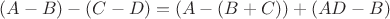 $(A-B)-(C-D)=(A-(B+C))+(AD-B)$