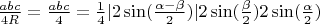 $\frac{abc}{4R}=\frac{abc}{4}=\frac{1}{4}|2\sin(\frac{\alpha-\beta}{2})|2\sin(\frac{\beta}{2})2\sin(\frac{\alpha}{2})$