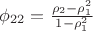 $\phi_{22}=\frac{\rho_2-\rho_1^2}{1-\rho_1^2}$