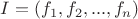 $I=(f_1, f_2, ..., f_n)$