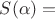 $S(\alpha)=$