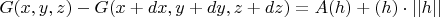 $G(x,y,z)-G(x+dx,y+dy,z+dz)=A(h) + \Alpha(h) \cdot ||h||$