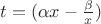 $t = (\alpha x - \frac{\beta}{x})$