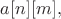 $a[n][m],$