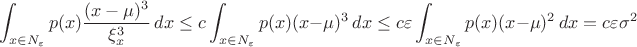 $$
\int_{x\in N_\varepsilon} p(x) \frac{(x-\mu)^3}{\xi_x^3} \, dx \le c \int_{x\in N_\varepsilon} p(x) (x-\mu)^3 \, dx \le c \varepsilon \int_{x\in N_\varepsilon} p(x) (x-\mu)^2 \, dx = c\varepsilon \sigma^2
$$
