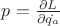 $p=\frac{ \partial L }{ \partial \dot{q_a} }$