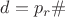 $d=p_r\#$ $d=p_r\#$
