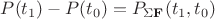 $P(t_1) - P(t_0) = P_{\Sigma \mathbf{F}}(t_1, t_0)$