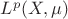 $L^p(X,\mu)$