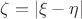$\zeta=|\xi-\eta|$