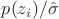 $p(z_i)/\hat{\sigma}$