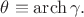 $\theta\equiv\operatorname{arch}\gamma.$