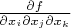$\frac{\partial f}{\partial x_i \partial x_j \partial x_k}$