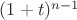 $(1+t)^{n-1}$