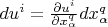 $du^i=\frac{\partial u^i}{\partial x^q_{\alpha}}dx^q_{\alpha}$