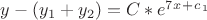 $y-(y_1+y_2)=C*e^7^x^+^c^_1$