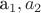 a_1, a_2
