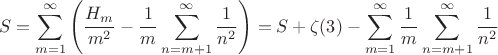 $$S=\sum\limits_{m=1}^{\infty}\left(\frac{H_m}{m^2}-\frac{1}{m}\sum\limits_{n=m+1}^{\infty}\frac{1}{n^2}\right)=S+\zeta(3)-\sum\limits_{m=1}^{\infty}\frac{1}{m}\sum\limits_{n=m+1}^{\infty}\frac{1}{n^2}$$