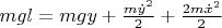 $m g l = m g y + \frac{m\dot{y}^2}{2} + \frac{2m \dot{x}^2}{2}$