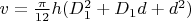 $v=\frac{\pi}{12}h(D_1^2+D_1 d+d^2)$