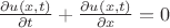 $\frac{\partial u(x, t)}{\partial t} + \frac{\partial u(x, t)}{\partial x} = 0$ $\frac{\partial u(x, t)}{\partial t} + \frac{\partial u(x, t)}{\partial x} = 0$