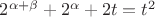 $2^{\alpha+\beta}+2^{\alpha}+2t=t^2$