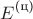 $E_{\phantom{0}}^{\text{(ц)}}$ $E_{\phantom{0}}^{\text{(ц)}}$